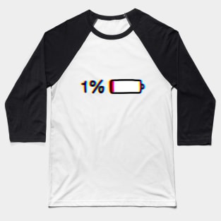 1% Battery Baseball T-Shirt